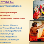 Tue 28th Oct – Skantha Shashty (Paranai & Shanmugar Thirukkalyanam)
